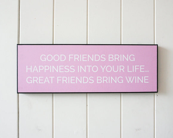 Wall Quote Great Friends 40x14