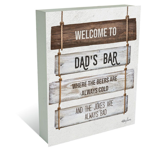 Plaque Block 10x20 Welcome to Dad's Bar